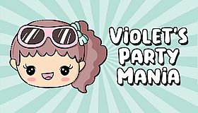 Violet's Party Mania