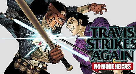 Travis Strikes Again: No More Heroes Game