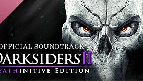 Darksiders II Deathinitive Edition Soundtrack
