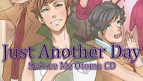 "Just Another Day" - Seduce Me Otome CD