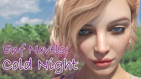 ENF Novels: Cold Night
