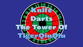 The Tower Of TigerQiuQiu Knife Darts
