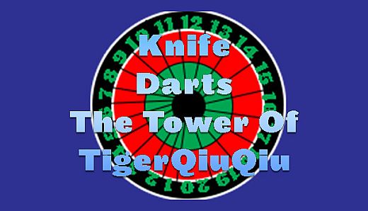 The Tower Of TigerQiuQiu Knife Darts