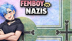 Femboy vs Nazis