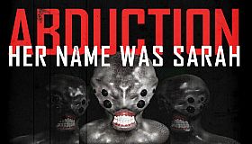 Abduction Episode 1: Her Name Was Sarah