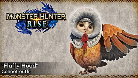 MONSTER HUNTER RISE - "Fluffy Hood" Cohoot outfit DLC
