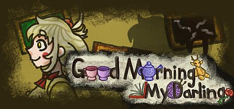 Good Morning My Darling Game