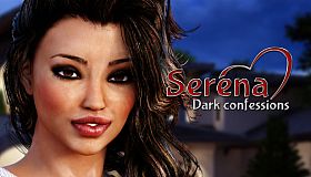 Serena: Dark confessions