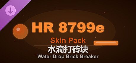 Water Drop Brick Breaker - HR 8799e Skin Pack
