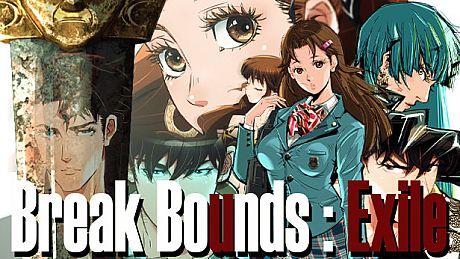 Break Bounds: Exile 越界：流放者 Game