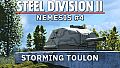 Steel Division 2 - Nemesis #4 - Storming Toulon