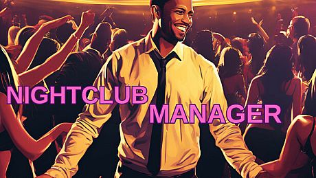 NightClub Manager Game