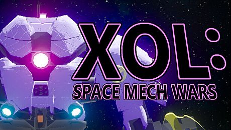 XOL: Space Mech Wars Game