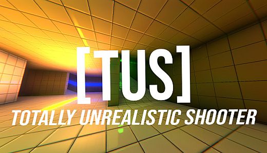 TUS - Totally Unrealistic Shooter