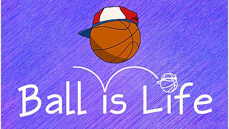 Ball is Life Game
