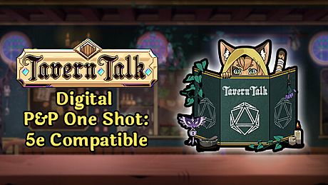 Tavern Talk: Digital Pen & Paper One Shot - 5E compatible DLC
