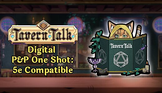 Tavern Talk: Digital Pen & Paper One Shot - 5E compatible