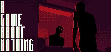 A Game About Nothing Game