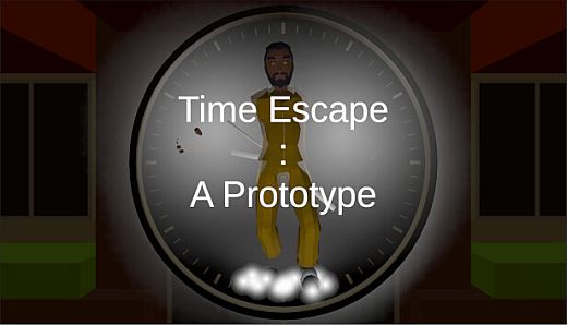 Time Escape : A Prototype