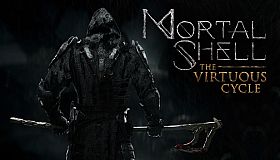 Mortal Shell: The Virtuous Cycle