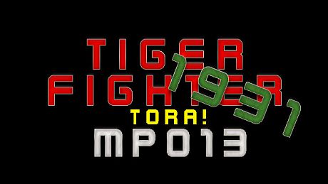 Tiger Fighter 1931 Tora! MP013 DLC