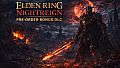 ELDEN RING NIGHTREIGN - Pre-order Bonus DLC