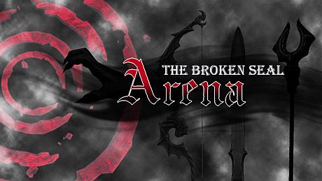 The Broken Seal: Arena Game