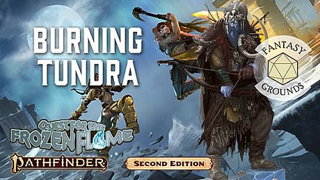 Fantasy Grounds - Pathfinder 2 RPG - Quest for the Frozen Flame AP 3: Burning Tundra DLC