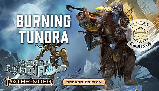 Fantasy Grounds - Pathfinder 2 RPG - Quest for the Frozen Flame AP 3: Burning Tundra