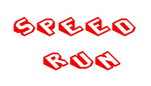 Speed Run
