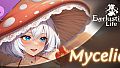 Everlusting Life - Mascot Mycelia