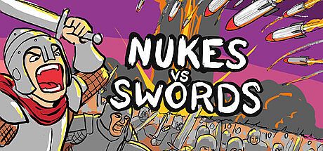 Nukes vs. Swords Game