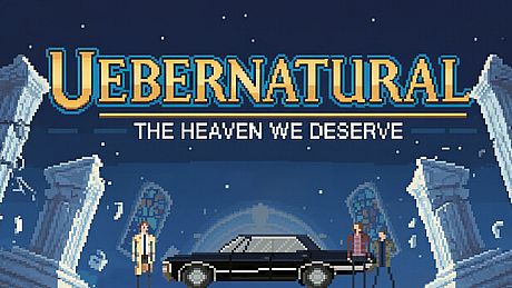 UEBERNATURAL - New Case: The heaven we deserve! DLC