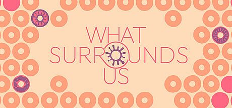 What Surrounds Us