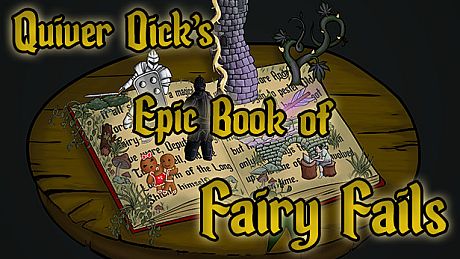 Quiver Dick's Epic Book of Fairy Fails Game