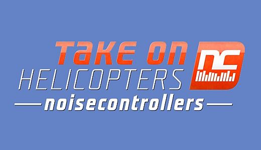 Take on Helicopters - Noisecontrollers