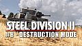 Steel Division 2 - Reinforcement Pack #8 - Destruction Mode