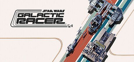 STAR WARS: Galactic Racer