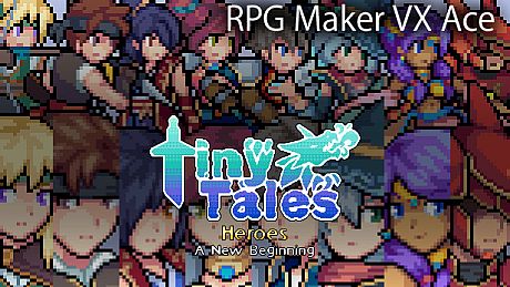 RPG Maker VX Ace - MT Tiny Tales Heroes - A New Beginning DLC