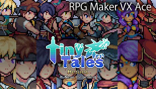 RPG Maker VX Ace - MT Tiny Tales Heroes - A New Beginning