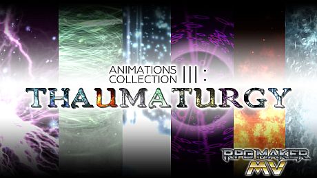 RPG Maker MV - Animations Collection III - Thaumaturgy DLC