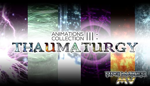 RPG Maker MV - Animations Collection III - Thaumaturgy