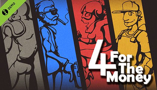 4 for the Money Demo