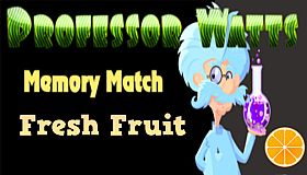 Professor Watts Memory Match: Fresh Fruit