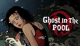 Ghost in the Pool