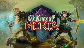 Children of Morta