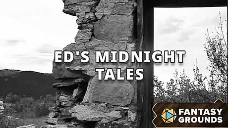 Fantasy Grounds - Ed's Midnight Tales DLC