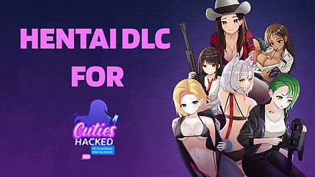 Cuties Hacked - Hentai DLC DLC