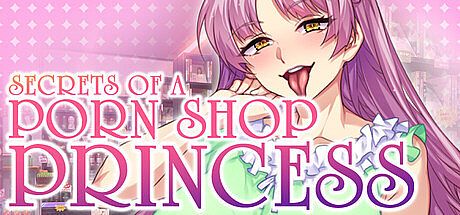 Secrets of a Porn Shop Princess