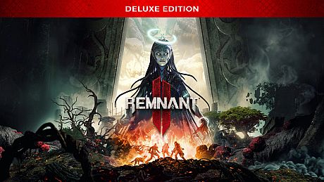 Remnant II - Deluxe Edition